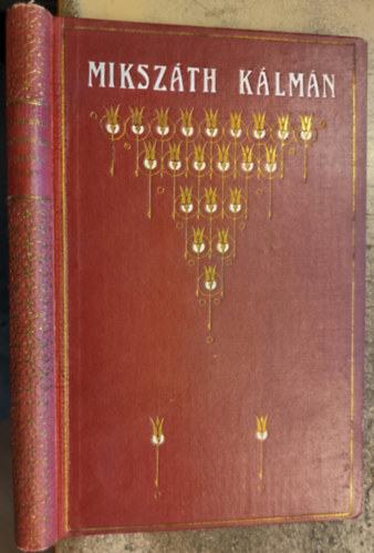 Miksz�th K�lm�n - Magyarorsz�g lovagv�rai