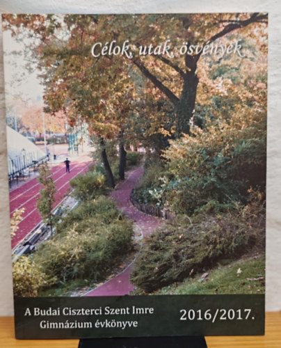 A Budai Ciszterci Szent Imre gimnzium vknyve - 2016/2017