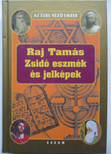 Raj Tams - Zsid eszmk s jelkpek