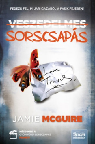 Jamie McGuire - Veszedelmes sorscsaps - Puha kts
