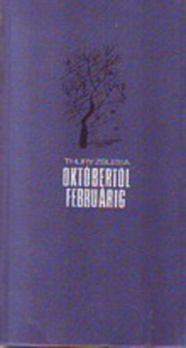Thury Zsuzsa - Okt�bert�l febru�rig