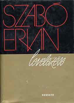 Szab� Ervin - Szab� Ervin levelez�se I-II.