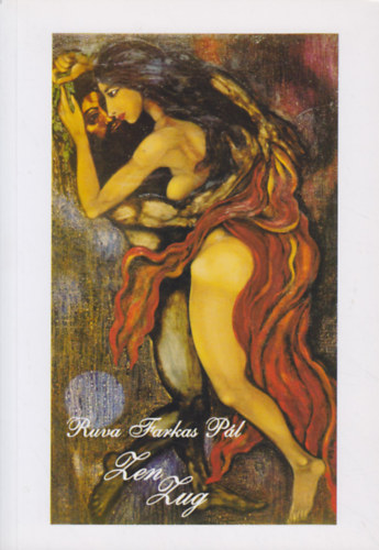 Ruva Farkas P�l - Zen zug (versek)