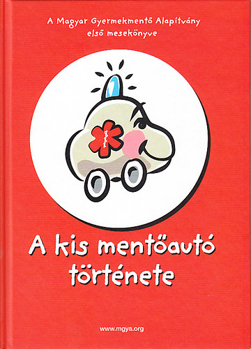 Bakonyi Anna - A kis mentaut trtnete