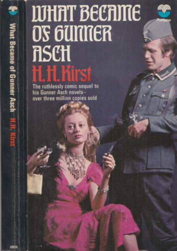 H.H. Kirst - What Became of Gunner Asch