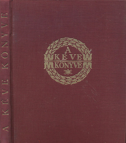 Szablya Jnos  (szerk.) - A kve knyve (1929. Decemberi szm)