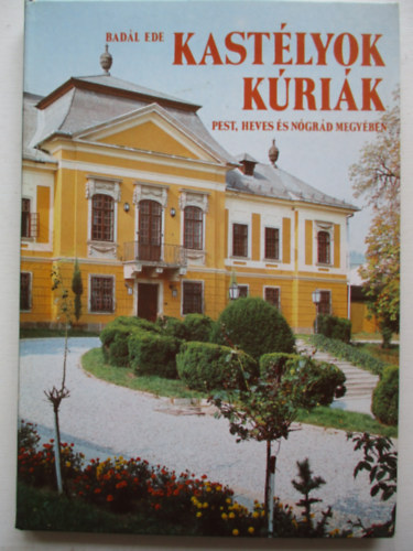 Badl Ede - Kastlyok, krik Pest, Heves s Ngrd megyben