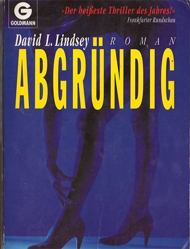 David L. Lindsey - Abgrndig