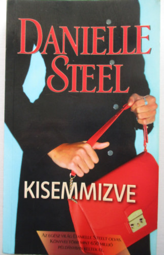 Danielle Steel - Kisemmizve