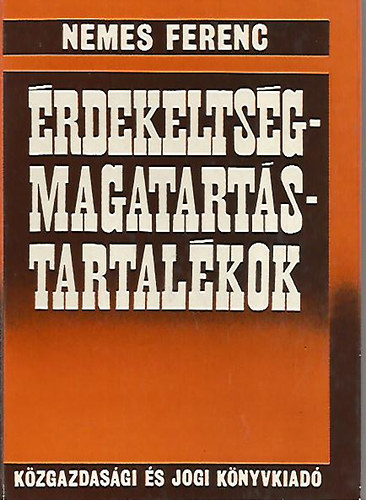 Nemes Ferenc - rdekeltsg-magatarts-tartalkok