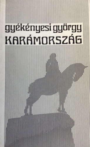 Gy�k�nyesi Gy�rgy - Kar�morsz�g