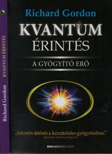 Richard Gordon - Kvantum�rint�s (A gy�gy�t� er�)