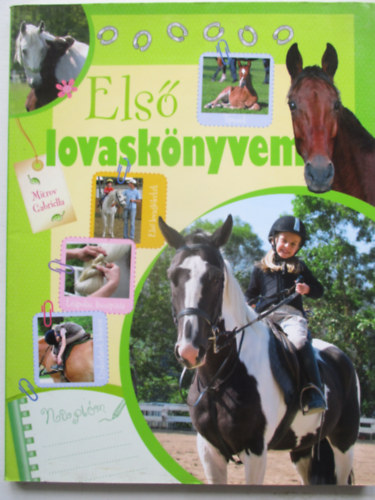 Mitrov Gabriella - Els lovasknyvem