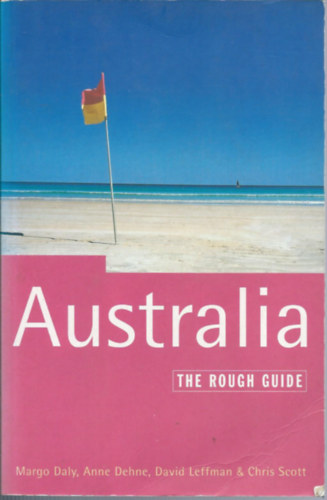 Margo Daly; Anne Dehne - The Rough Guide to Australia