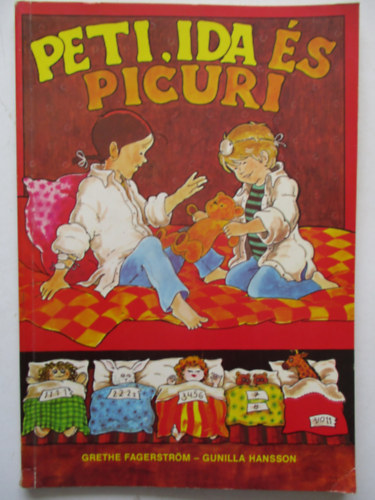 Grethe Fagerström Gunilla Hansson - Peti, Ida és Picuri