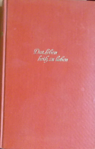 Edita Morris - Das Leben heiss zu lieben