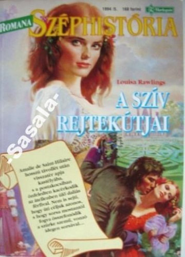 Louisa Rawlings - Romana szphistria  1994/5.: A szv rejtektjai