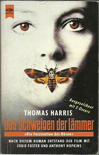 Thomas Harris - Das Schweigen Der Lammer