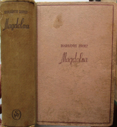 Harsnyi Zsolt - Magdolna I-III. (egy ktetben)