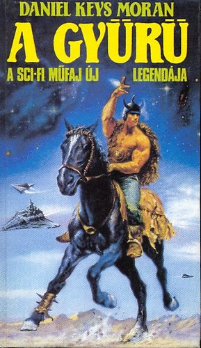 Daniel Keys Moran - A gy�r�