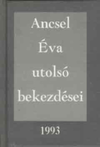Ancsel va - Ancsel va utols bekezdsei