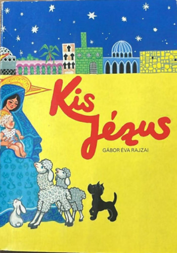 Kis Jzus (Trbeli meseknyv) - Gbor va rajzai