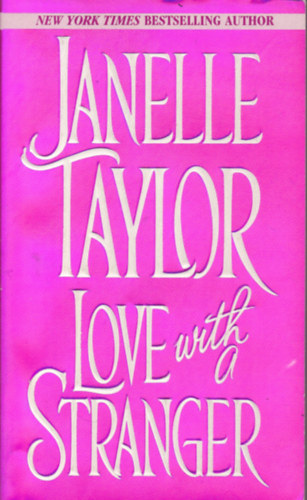Janelle Taylor - Love with a Stranger