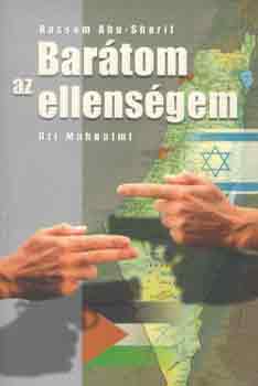 Mahnaimi Abu-Sharif - Bar�tom az ellens�gem