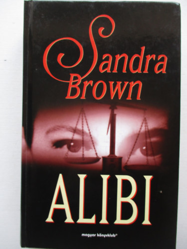 Sandra Brown - Alibi