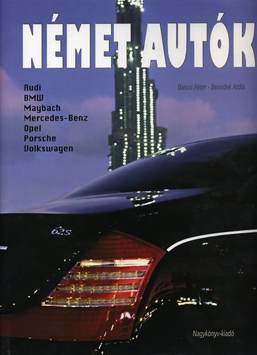 Bancsi P�ter; Benedek Attila - N�met aut�k