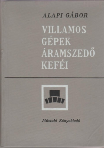 Alapi G�bor - Villamos g�pek �ramszed� kef�i