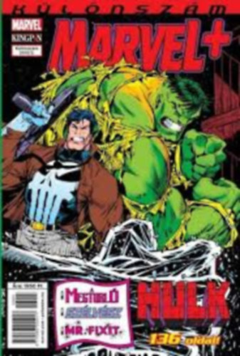 Marvel+ Klnszm: A Megtorl, Szlvsz, Mr. Fixit, HULK 2016/3