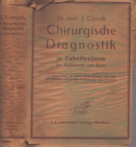 J. Cemach - Chirurgische Diagnostik in Tabellenform f�r Studierende und Arzte (1914)