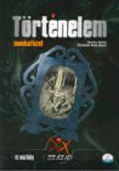 Kov�cs Istv�n; Kov�csn� Bede - XX. sz�zad - T�rt�nelem munkaf�zet 12. Oszt�lynak