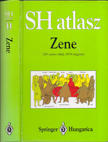 Ulrich Michels; Gunther Vogel  (grafikk) - SH atlasz - Zene (250 sznes oldal, 4974 trgysz)