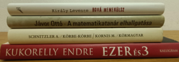 Kirly Levente, Jvor Ott, A. Schnitzler Kukorelly Endre - Magyar kortrs knyvcsomag