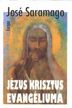 Jos� Saramago - J�zus Krisztus evang�liuma