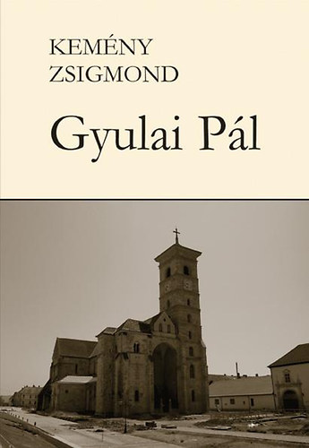 Kemny Zsigmond - Gyulai Pl I-II.