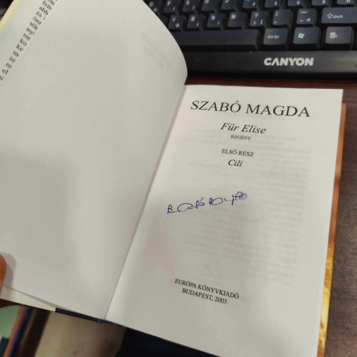 Szabó Magda - Für Elise (Európa életműsorozat.)