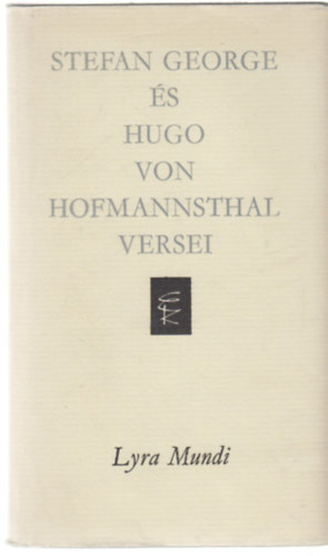 Stefan George �s Hugo von Hofmannsthal versei (Lyra Mundi)
