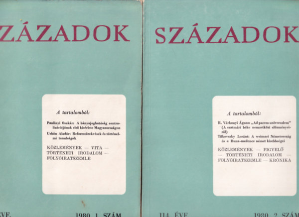 Liptai Ervin (szerk.) - Századok 1980/1-6. számok. - (teljes évfolyam.)