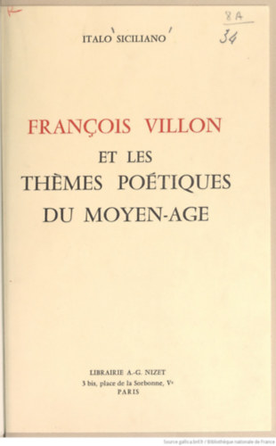 Francois Villon et les Th�mes Po�tiques du Moyen-Age