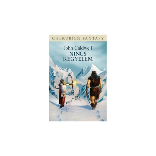 John Caldwell - Nincs kegyelem (Csatlakoz� reg�ny a K�osz-ciklushoz)
