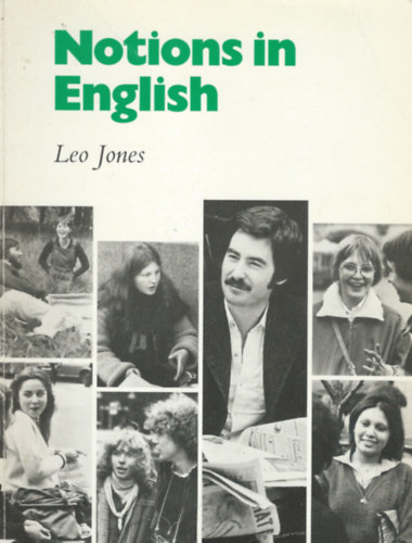 Leo Jones - Nations in English - A Course in Effective Communication fo Upper-Intermediate and More Advanced Students(Angol nyelvknyv)