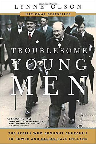Lynne Olson - Troublesome Young Men