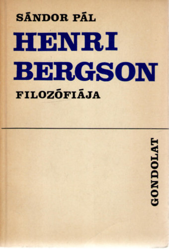 Sndor Pl - Henri Bergson filozfija
