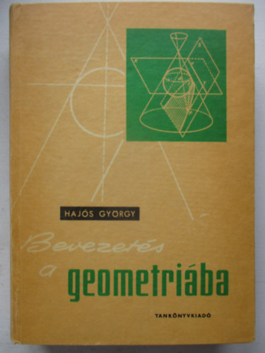 Hajós György - Bevezetés a geometriába