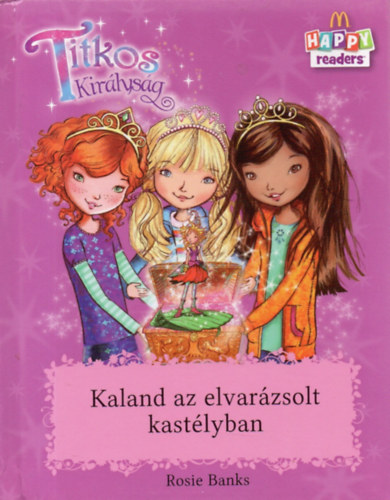 Rosie Banks - Kaland az elvarázsolt kastélyban