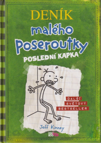 Jeff Kinney - Denk malho Poseroutky posledn kapka