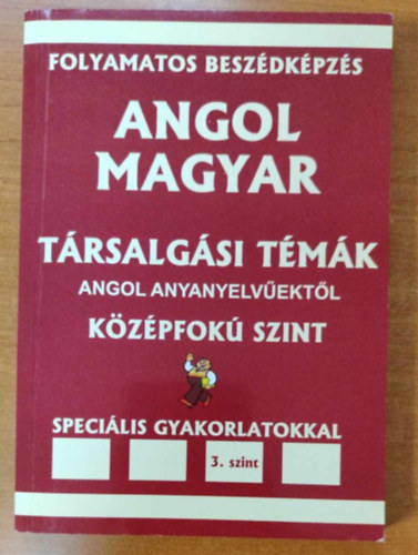Pavlenko Alexander - Angol-magyar trsalgsi tmk angol anyanyelvektl - Kzpfok szint